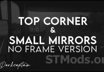 Top Corner & Small Mirrors No Frame version 1.2 for American Truck Simulator (v1.46.x, 1.47.x)