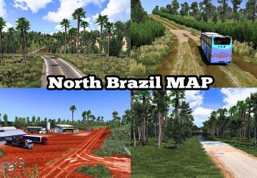 Map Brazil North Map version 6.0 for Euro Truck Simulator 2 (v1.42.x)