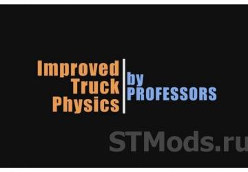 Improved Truck Physics version 6.3 for Euro Truck Simulator 2 (v1.47.x)