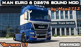MAN Euro 6 D2676 sound version 1.0 for Euro Truck Simulator 2 (v1.43.x)