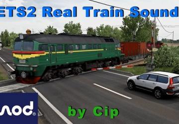 Real Train Sounds version 1.1 for Euro Truck Simulator 2 (v1.41.x, - 1.43.x)