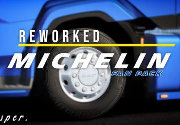 Rewored Michelin Fan Pack version 0.2 for Euro Truck Simulator 2 (v1.43.x)
