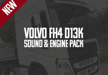 Volvo D13K FH4 Sound Engine Pack version 1.0 for Euro Truck Simulator 2 (v1.40.x, - 1.43.x)