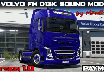 Volvo FH D13K Sound Mod version 1.0 for Euro Truck Simulator 2 (v1.46.x)