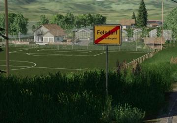 Felsdorf Map by Realistic Farmers version 1.0.0.0 for Farming Simulator 2019 (v1.4х)