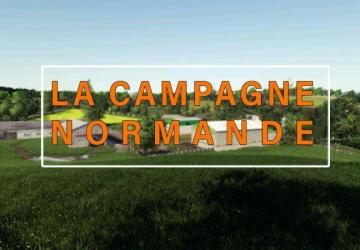 La Campagne Normande Map version 1.0.0.0 for Farming Simulator 2019 (v1.5.x)