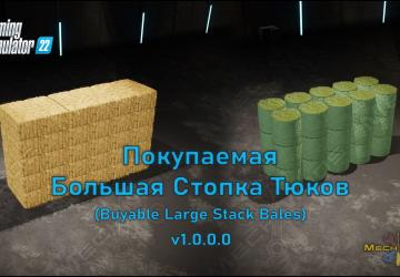Buyable Large Stack Of Bales version 1.0.0.0 for Farming Simulator 2022 (v1.2x)