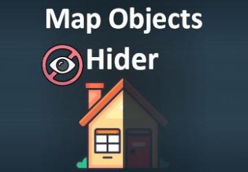 Map Objects Hider version 0.3.1.0 for Farming Simulator 2022 (v1.8x)