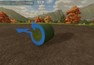 Push Round Bales version 1.0.0.0 for Farming Simulator 2022