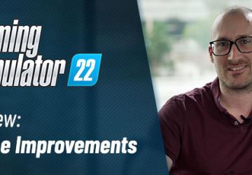 GIANTS Engine 9: Improvements in Farming Simulator 22