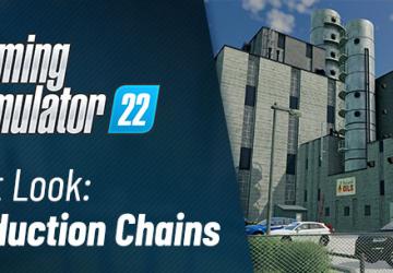 First Look at Production in Farming Simulator 22