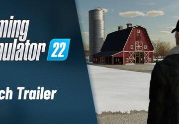 Farming Simulator 2022 Release and New Trailer
