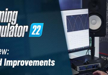 Enhanced Sounds in Farming Simulator 2022