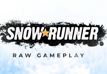 SnowRunner - New Gameplay Video and System Requirements